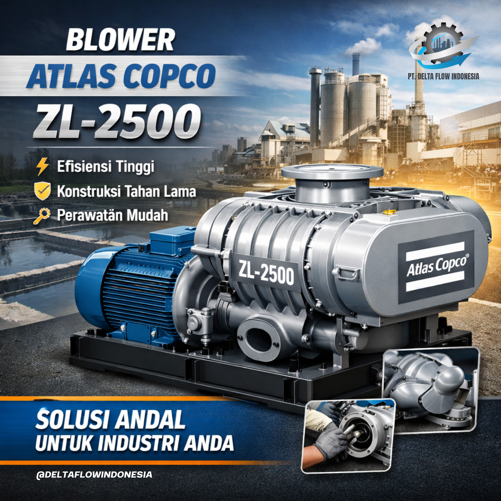 Blower Atlas Copco ZL-2500: Solusi Andal untuk Kebutuhan Udara Bertekanan Industri
